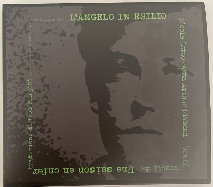 NICOLA LOTTO ► L'Angelo in esilio (Nicola Lotto canta Rimbaud) (FF Recordings, 2024)