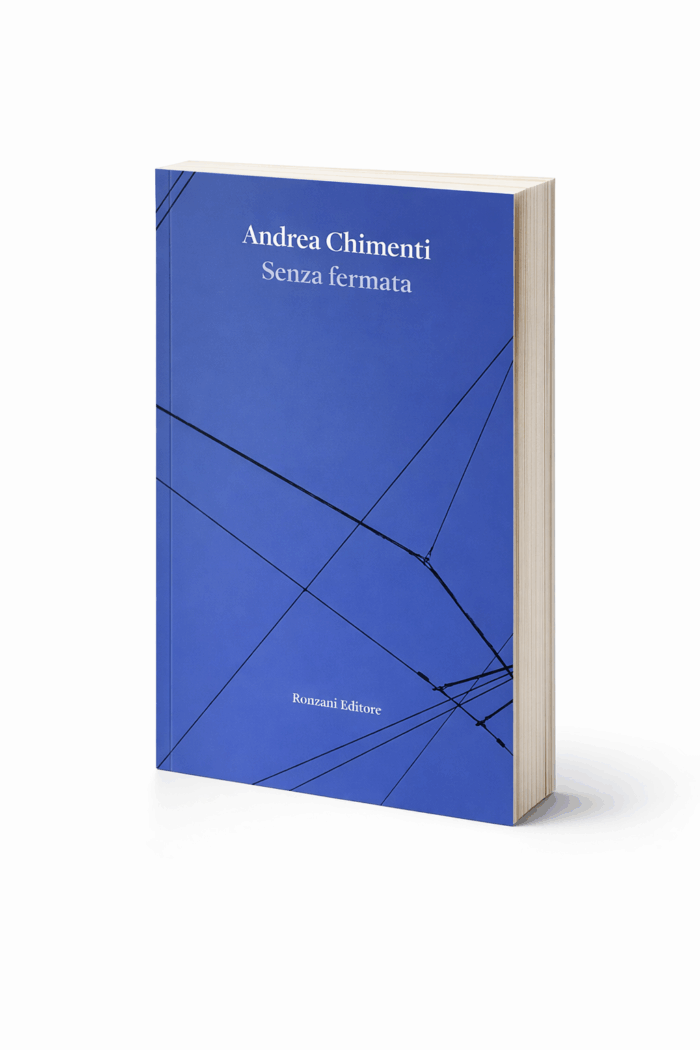 ANDREA CHIMENTI - Senza fermata (LIBRO, Ronzani 2026)